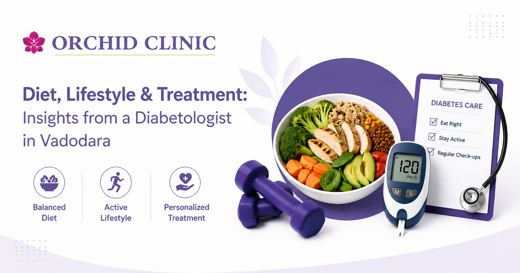 Insights by Diabetologist in Vadodara